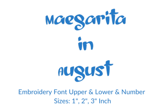 Margarita in August Font